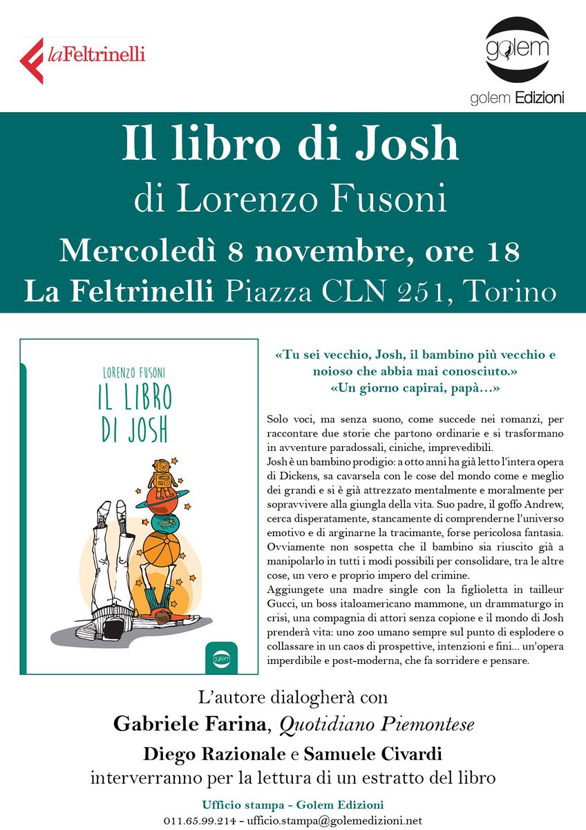 FrancescaMog's tweet photo. Tra #bambini geniali, copioni fantasma, piani #criminali e #significati profondi... "Il libro di Josh" di #LorenzoFusoni #oggi a @LaFeltrinelli #Torino #PiazzaCLN con @solops e due giovani #attori https://t.co/cNIIxoVNRh
