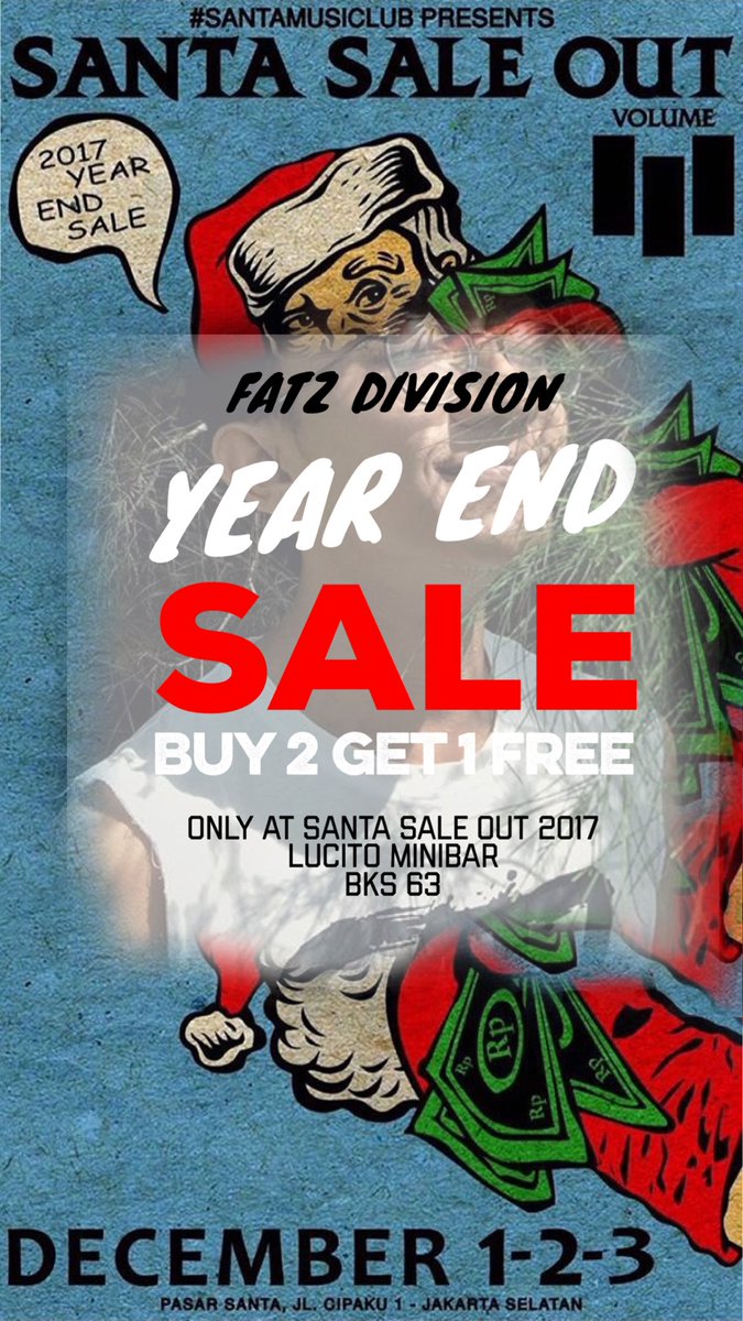 Tanggal 1, 2 dan 3 #santasaleout2017