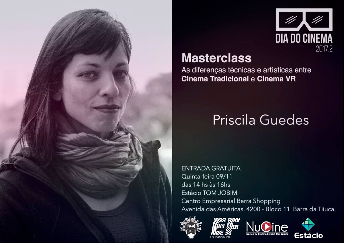 FeelXR's tweet photo. Palestra da Priscila Guedes amanhã na Universidade Estácio de Sá, Campus Tom Jobim (Barra da Tijuca). Não perca! #cinema #estacio https://t.co/eQujTEN9Bm