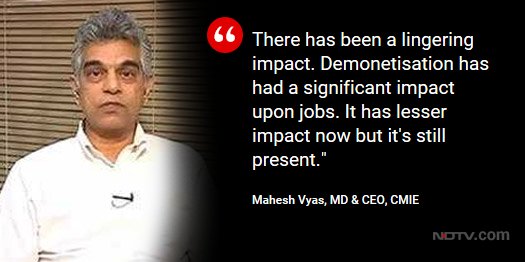 ndtv's tweet image. #DemonetisationAnniversary | #Notesban: A hit or a miss? Mahesh Vyas on @LRC_NDTV