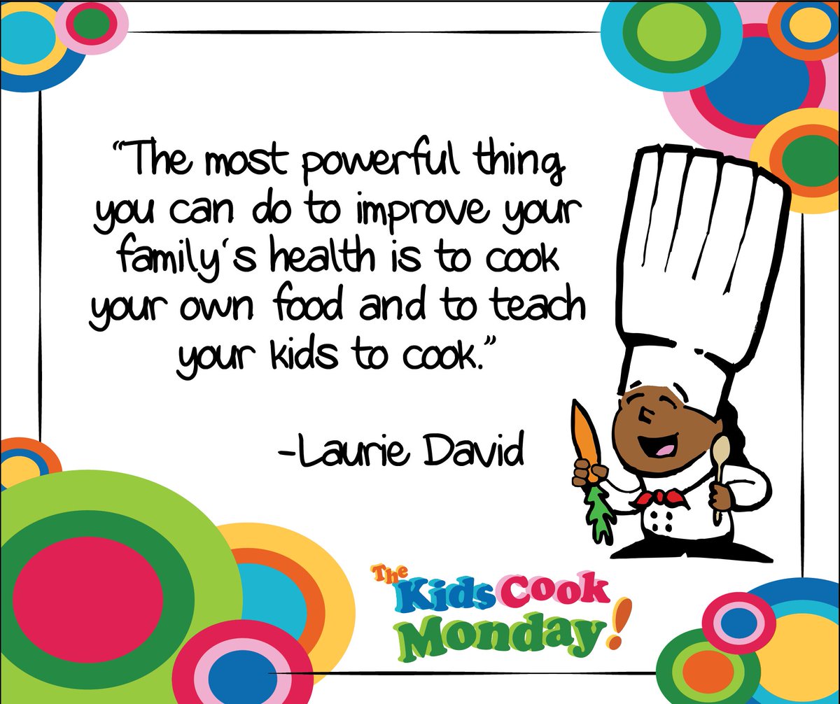 KidsCookMonday's tweet image. "The most powerful thing you can do to improve your family's health is to cook your own food and to teach your kids to cook." -@Laurie_David

Get started this #KidsCookMonday!