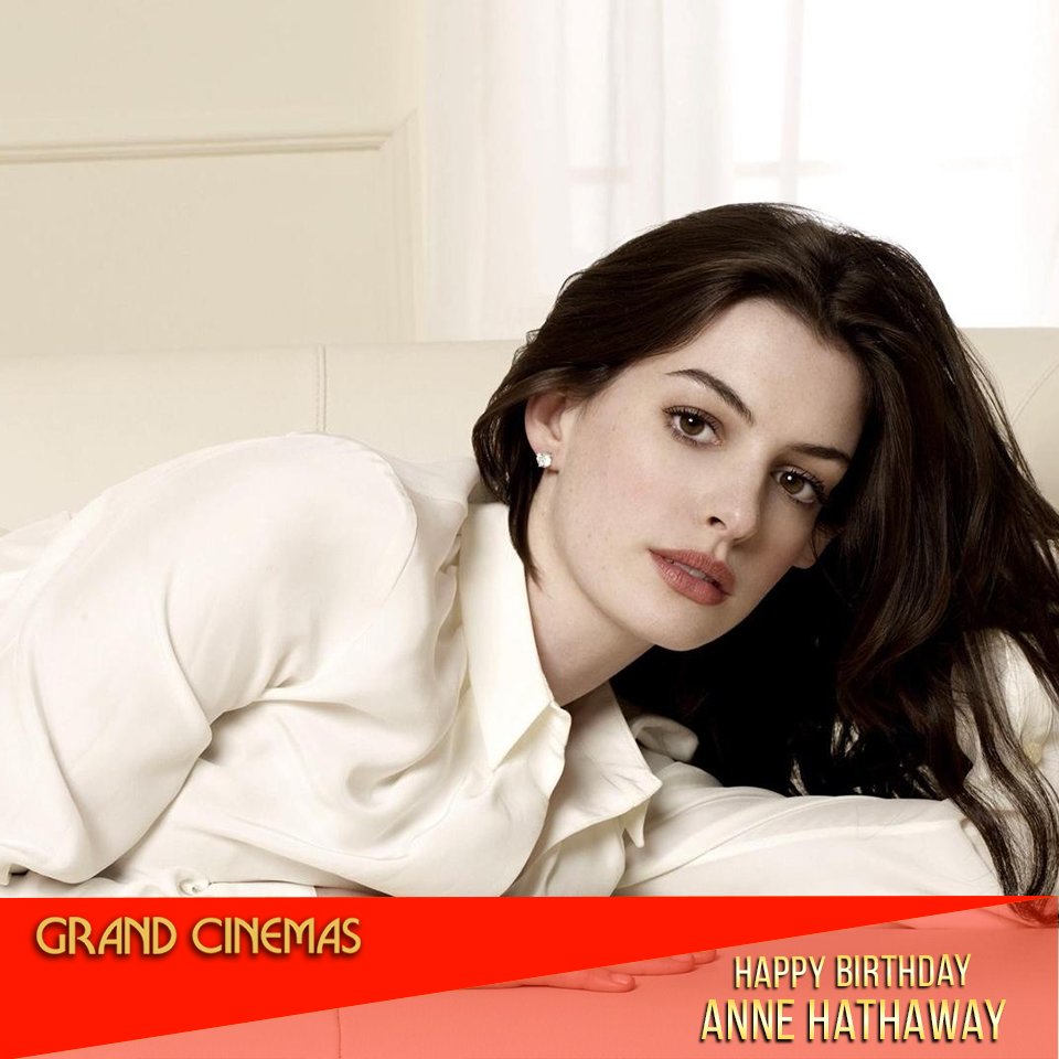 Wishing the gorgeous and versatile actress, Anne Hathaway, a very happy birthday! 