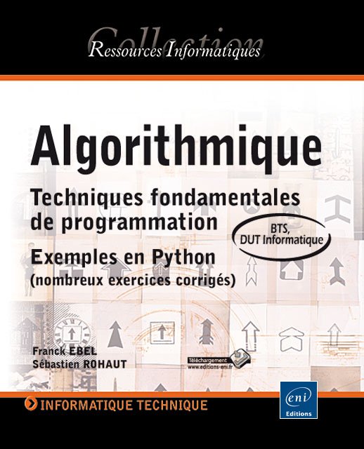 fasm3837's tweet image. Sortie bientot de l'édition 2 de mon Livre sur l' #algorithmie et #Python @IUTValenciennes @Univ_UVHC @zataz