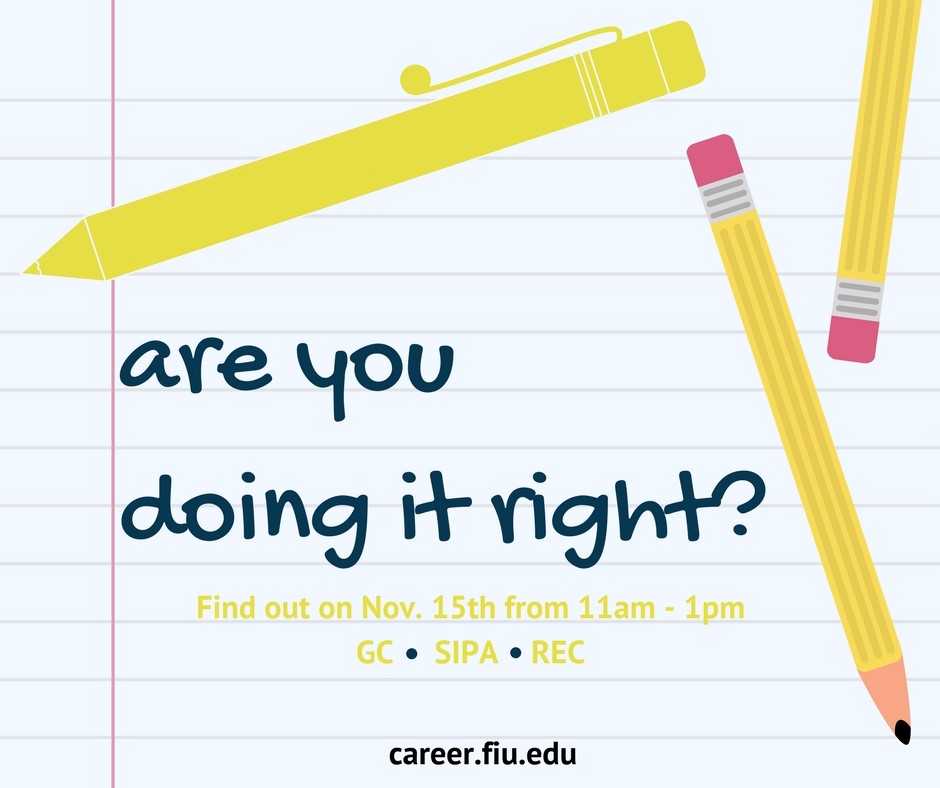FIUCareer's tweet photo. Do you think YOU are doing it right Panthers? Stop by any of our 3 tables on November 15 from 11am-1pm to find out! #FIUCareer #AYDIR https://t.co/5qDqKWnjcv