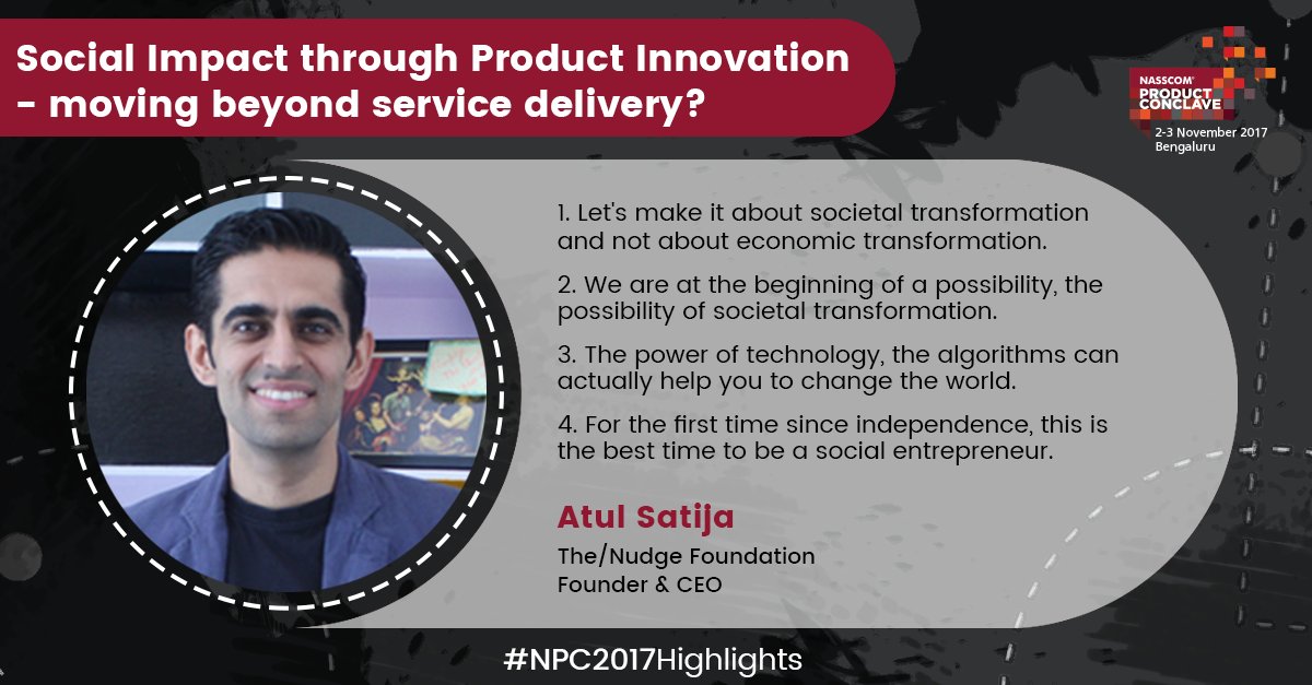 nasscomdeeptech's tweet photo. Can #technology and #products be leveraged to help the underprivileged? Let's hear what @atulsatija from @thenudge_in had to say at #NPC2017. #NPC2017Highlights https://t.co/TZvO40P547