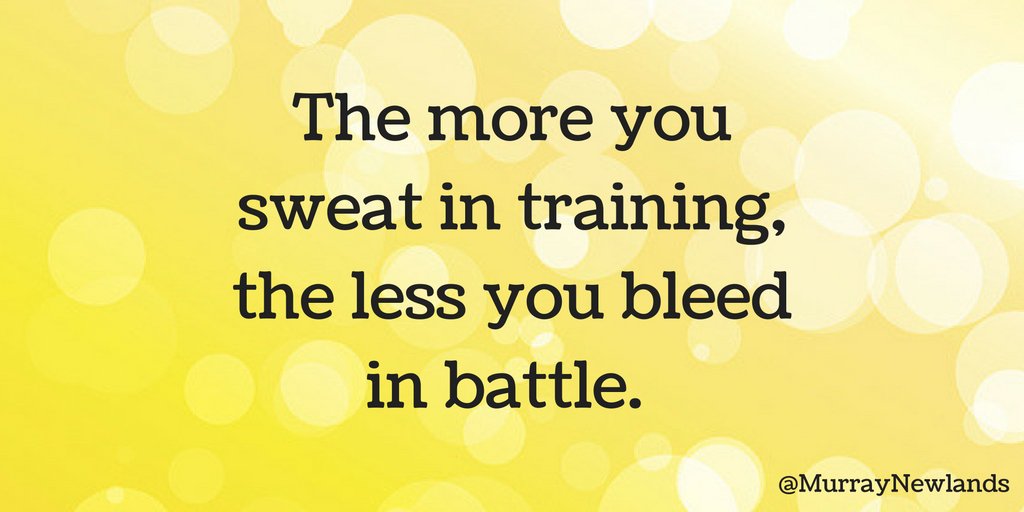 MurrayNewlands's tweet photo. The more you sweat in training, the less you bleed in battle.

#WednesdayWisdom 
#Inspiration https://t.co/foAKEHUZcp