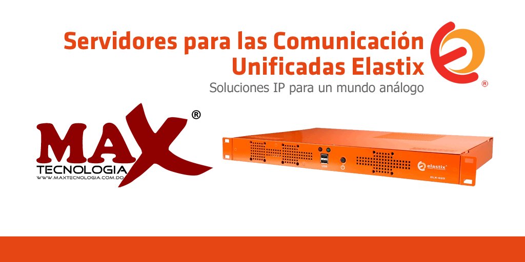 Comunicación Unificadas <a href="/ElastixES/">Elastix en español</a> Todo lo que necesita para su central telefónica IP #MaxTecnologiaDO