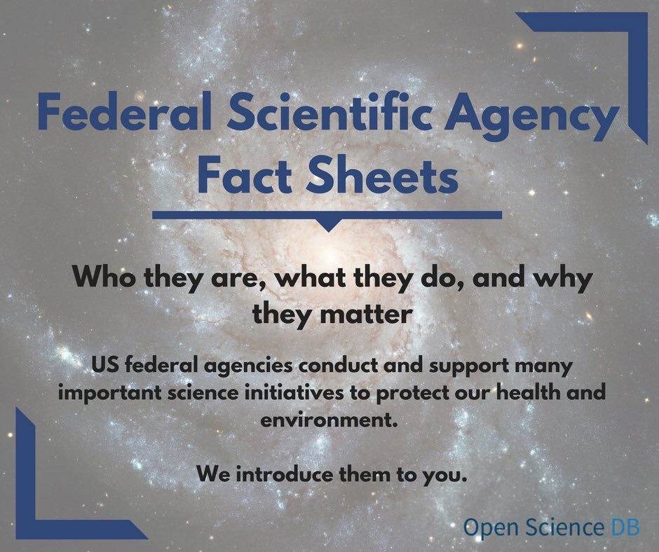 opensciencedb's tweet photo. Our Federal Scientific Agency Fact Sheets introduce you to the important science our government conducts and supports #fundUSAscience #SciComm #SciPol 🌎 https://t.co/Bx1GUYrVqp