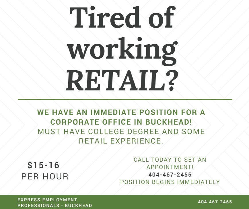 expressbuckhead's tweet image. $15-16 per hour starting immediately! College degree and some retail experience required. #AtlantaJobs