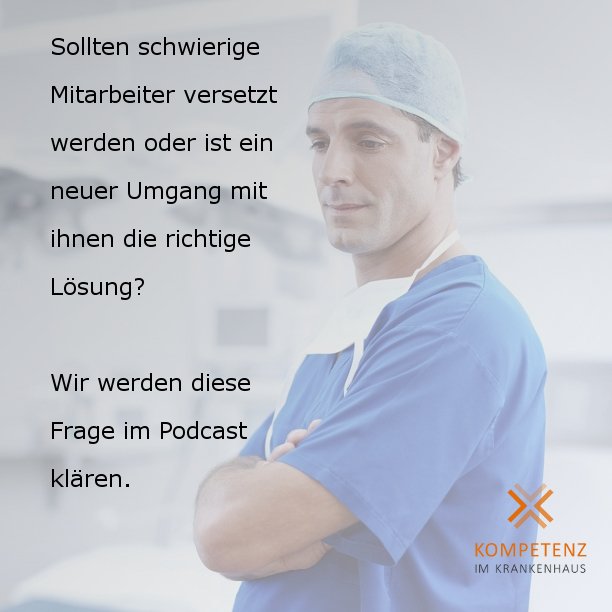Wie gehen Sie am besten mit schwierigen Mitarbeitern um?
Erfahren Sie es in unserem neuesten Podcast.  --> bit.ly/2zBPPIf

#Oberärzte #Chefärzte #Kommunikation #Pflege #Angehörige #Familie
#Hilfe #Unterstützung #Pflegekraft #Mitarbeiter #Führung #Experte #Patient