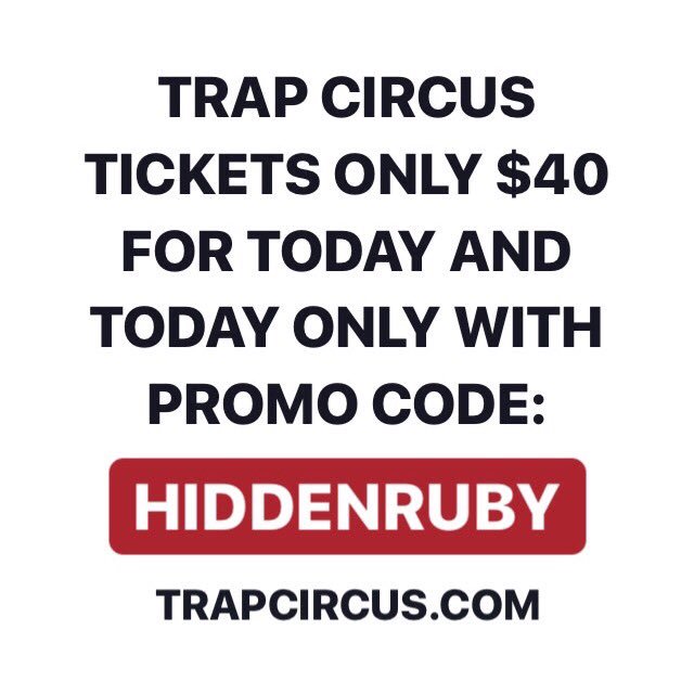 hiddenrubylive's tweet photo. Limited time offer on your Trap Circus tickets! Hurry up and buy! Tell a friend.
https://t.co/eWg3WaPhoc
#HiddenRuby
#TrapCircus https://t.co/E051GhRjfc