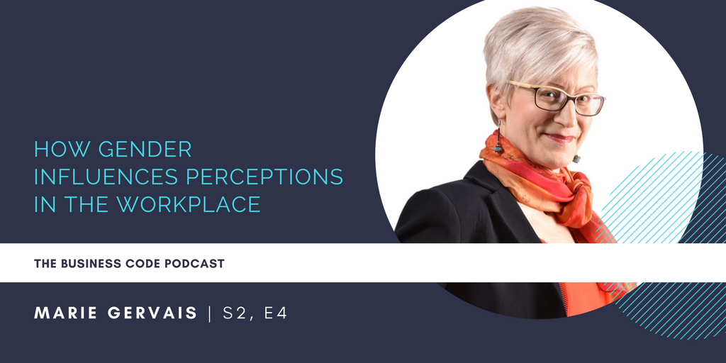 S2/E4: Dr. Marie Gervais <a href="/ShiftWorkPlace/">Marie Gervais</a> shares her insights on the influence of gender on perceptions in the workplace. Listen here: goo.gl/BfZgpX #gender #womeninbusiness