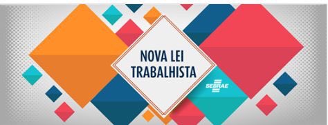 sebraegoias's tweet photo. Dúvidas sobre a nova Lei Trabalhista? Acesse o novo portal do Sebrae e confira como será o impacto nos pequenos negócios: https://t.co/rii6VQk9nh #SebraeInforma https://t.co/iUowIyIz9I