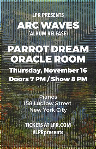 PianosNYC's tweet photo. Counting down the days till @arcwaves's album release with @parrotdream and #oracleroom! Next Thursday, November 16th at 8pm. Tkts: https://t.co/MDrMJcwzTo #LPRpresents https://t.co/F5XRp2JqRm