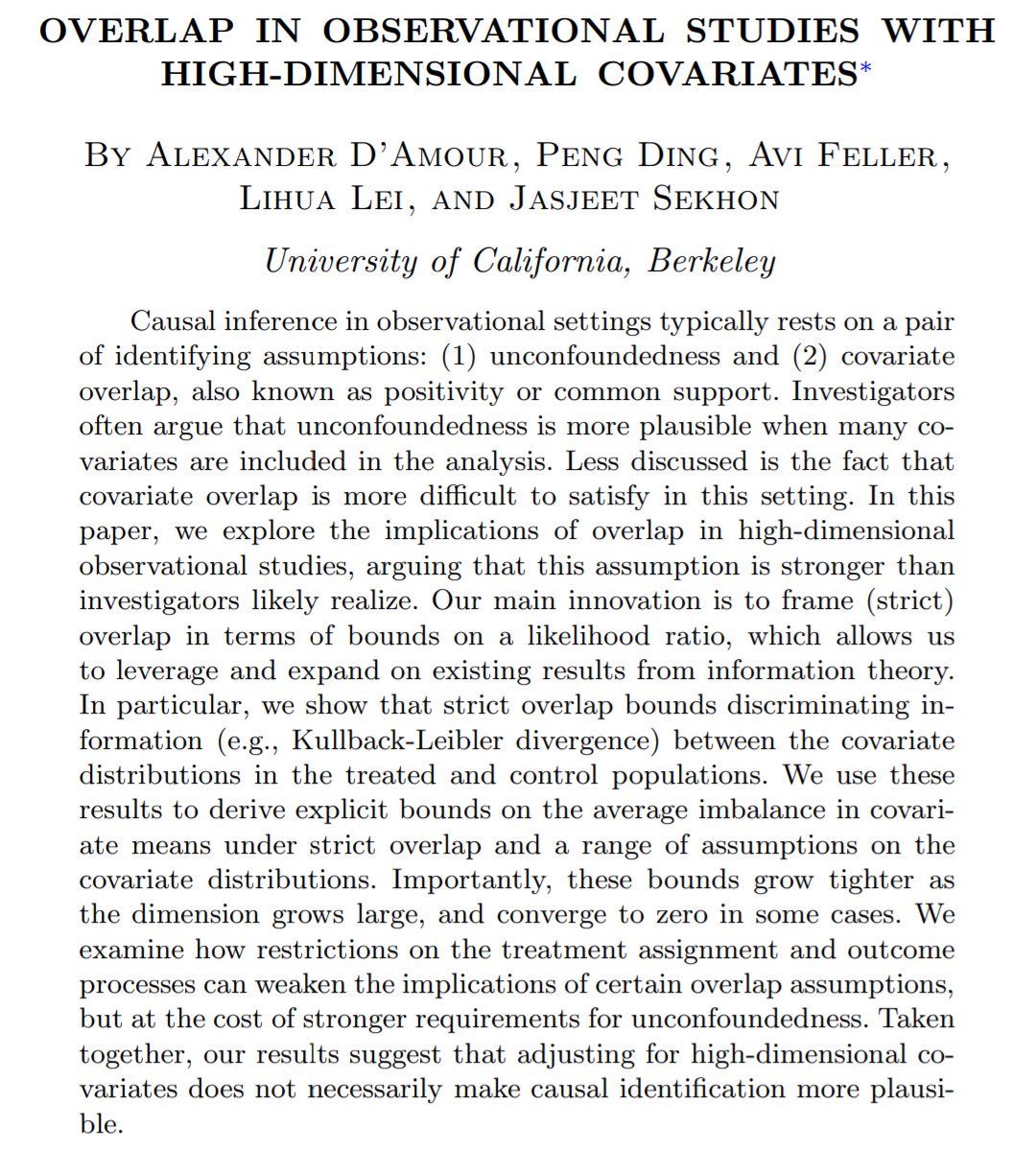 alexdamour's tweet photo. For folks who don't like clicking thru, here's the abstract. Overlap in Observational Studies with High-Dimensional Covariates.

https://t.co/dcA2py6roi. https://t.co/u2dCQonAKP