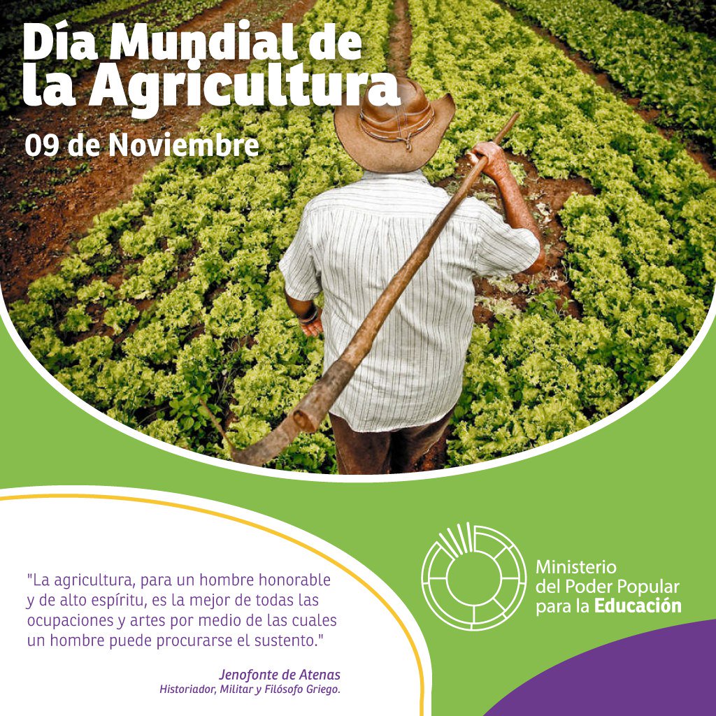#Efemérides Hoy #9Nov Día Mundial de la Agricultura