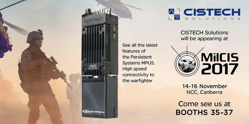 CistechAU's tweet photo. It's almost time for #MilCis 2017. Come and see @CistechAU to see how #WaveRelay #MPU5 can  deliver voice video and data on the move. https://t.co/CBJCLPpiGG