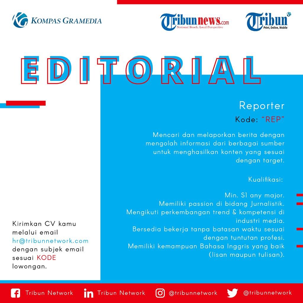 Hi Tribuners, ada info nih buat kalian anak muda yang memiliki passion di bidang Jurnalistik, menyukai pekerjaan dinamis, &amp; aktif di media sosial, Tribun Network menantimu!Yuk, kirimkan CV kamu untuk posisi REPORTER melalui email ke hr@tribunnetwork.com dengan subjek email "REP"