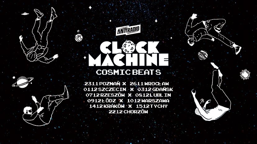 oborze's tweet photo. JEDNAK BYŁ AKCEPT #CLOCKMACHINE PLAKAT NA TEGOROCZNĄ TRASĘ #POSTER #GIG #COVERPHOTO #SPACE #SIMPLE https://t.co/qZEgn6mf7k