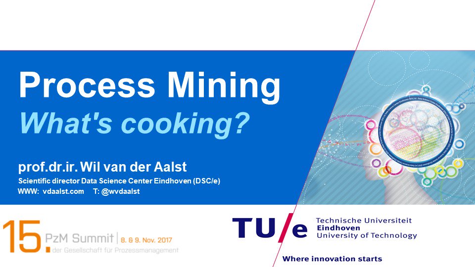 wvdaalst's tweet photo. "Process Mining: What's Cooking?" - Slides from my keynote at PzM Summit can be downloaded from https://t.co/3ICVgndyEO @GProzesse #pzmsummit https://t.co/6Eu3bs3UH4