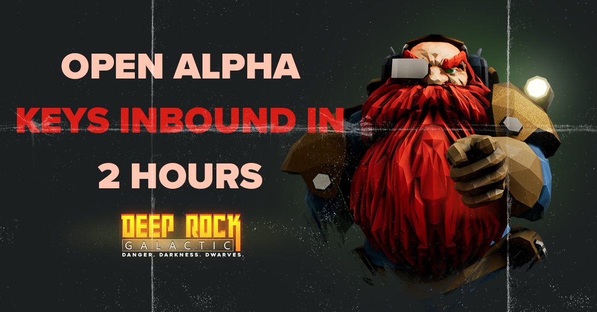 JoinDeepRock's tweet image. The keys for Open Alpha, will be dispatched in about 2 hours!
#openalpha #deeprockgalactic
