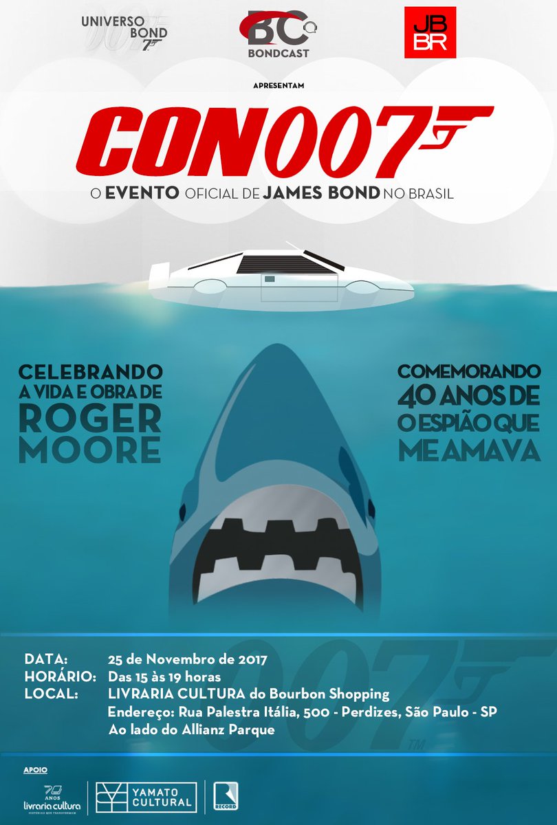 JamesBondBR's tweet photo. No próximo dia 25 de novembro, a @LivCultura do Shopping Bourbon em São Paulo será palco da #CON007. Organizado em conjunto pelos sites @BondcastBR, @UniversoBond e @JamesBondBR, esse ano o evento celebra a vida e obra de Sir Roger Moore, que nos deixou em junho deste ano. https://t.co/ZVXei9w550