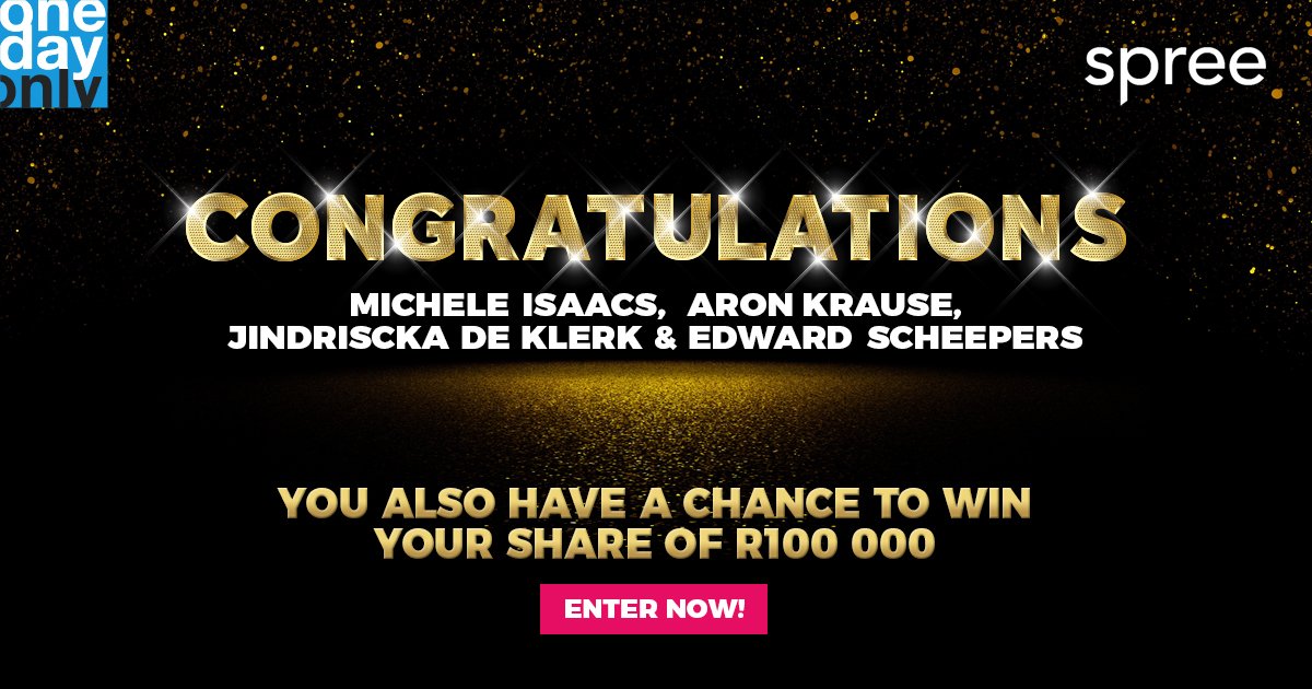 OneDayOnlycoza's tweet photo. Today's 4 winners each win R1000 from ODO&amp;R1000 from Spree. Follow @OneDayOnlycoza + @spreecoza so you don't miss daily winner announcements https://t.co/DIV2Ubyc0k