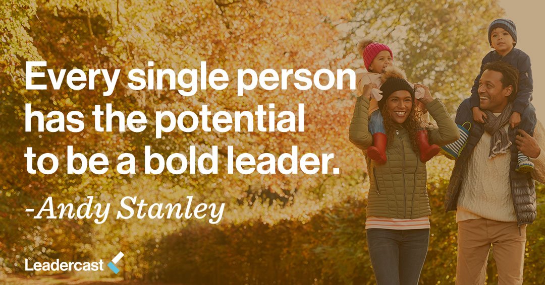 Leadercast's tweet photo. Every single person has the potential to be a bold leader.
- @AndyStanley https://t.co/fBcWOquzbQ