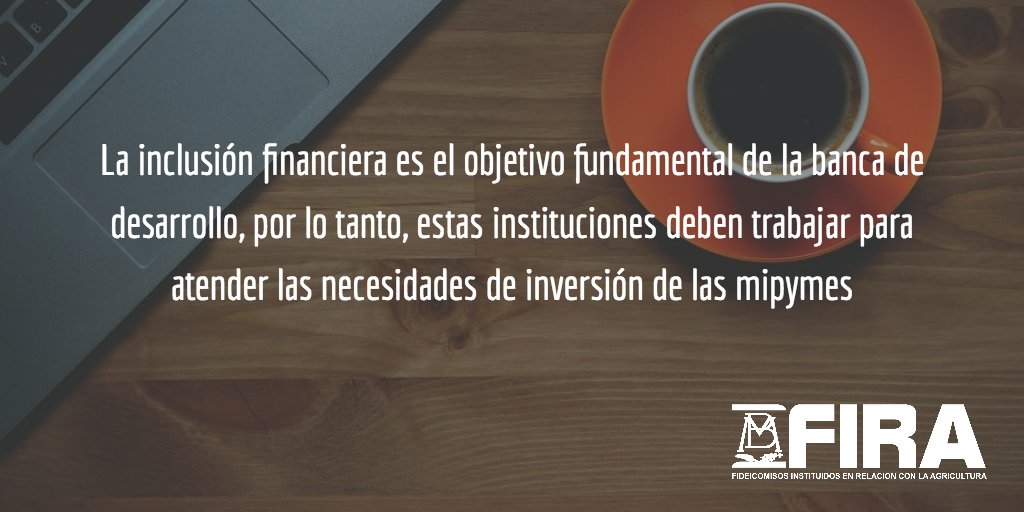 FIRA_Mexico's tweet image. #opinión: Inclusión financiera y su evaluación bit.ly/2hitrwv