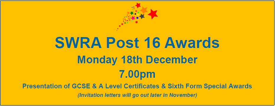 SWRACADEMY's tweet photo. Date for your diary - Last year's Y11 &amp; Y13 students - our Post 16 Awards will take place on Monday 18th December at 7.00pm. Students will be formally invited later in November.  We hope you can join us at the Awards to receive your certificates &amp; catch up with your friends. https://t.co/S6CV9vbYuj