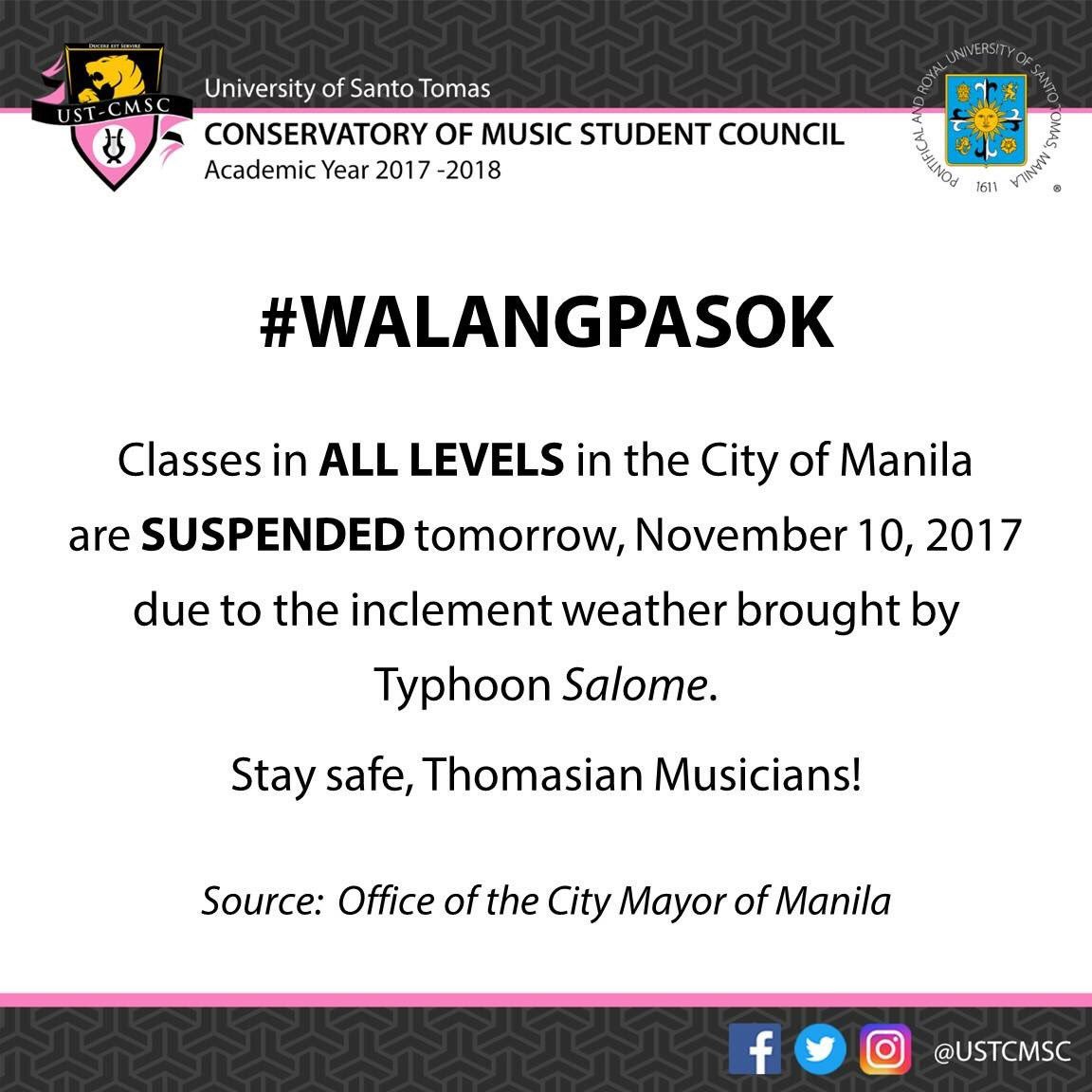 ustcmsc's tweet photo. #CMSCAdvisory #WalangPasok
Classes in all levels in the City of Manila are SUSPENDED tomorrow, November 10, 2017 due to #SalomePH. https://t.co/XnjXJb3plr