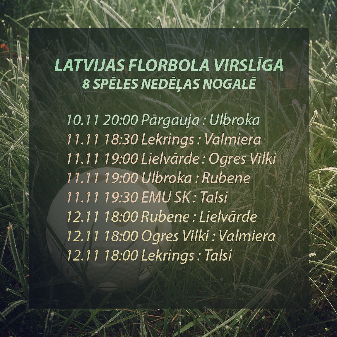 🇱🇻Latvijas Florbola Virslīga
Nedēļas nogalē gaidāmas 8 spēles!☝️Uz kurām piedāvāsim arī savas prognozes!😎