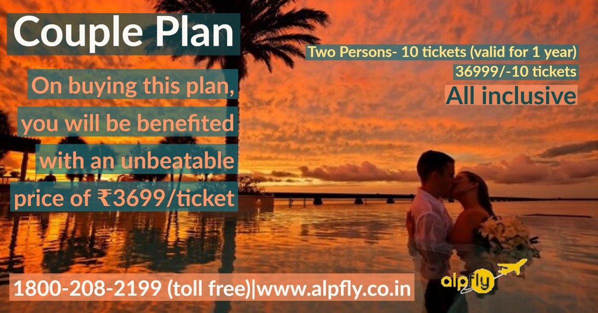 AlpflyIndia's tweet photo. Planning a Honeymoon made pocket-friendly. With our Couple plan: you can fly as low as 3699/- per ticket. So what are you waiting for? grab a package now. Call us 1800-208-2199. https://t.co/kmeOmxB4KX