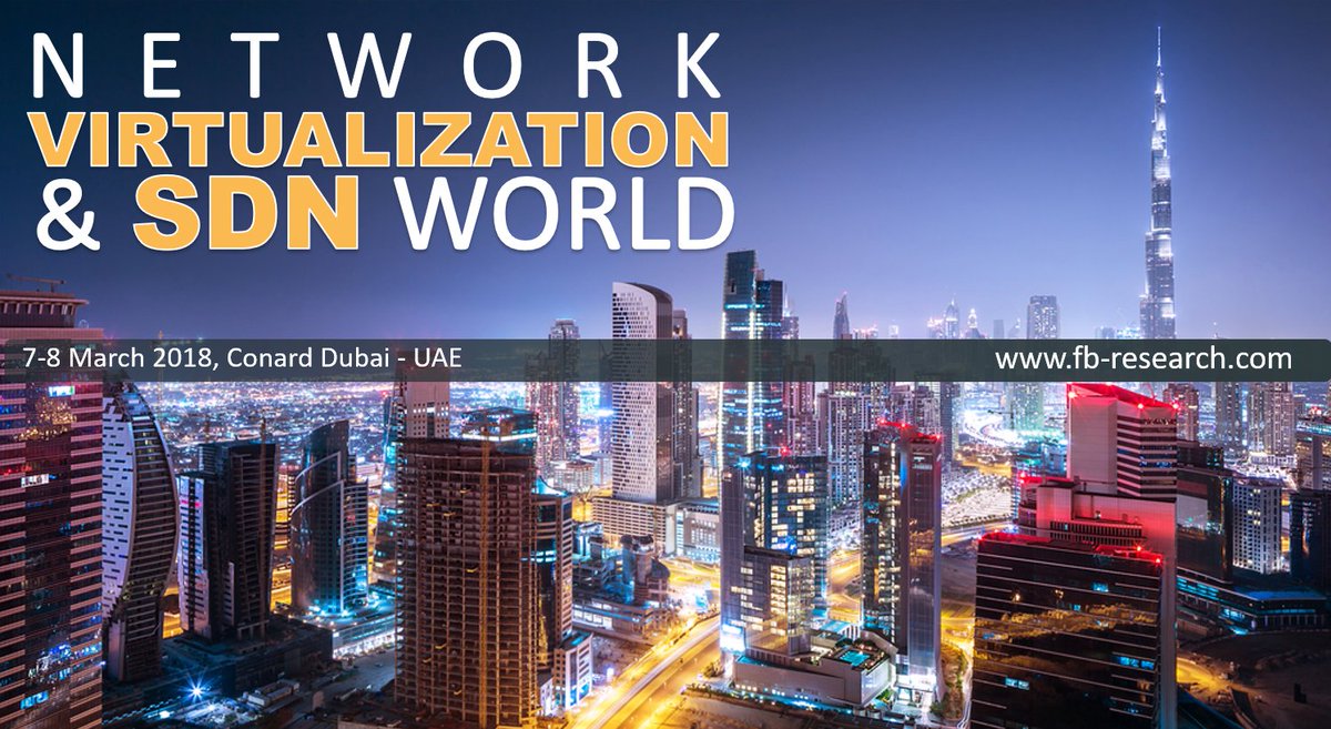 FBResearch777's tweet photo. Telecoms NFV &amp; SDN Conference &amp; Awards 2018
Call for speakers is open
7-8 March 2018 Dubai
#NFV #SDN #TelcoNFV #commsnfv https://t.co/2vp03oouMM