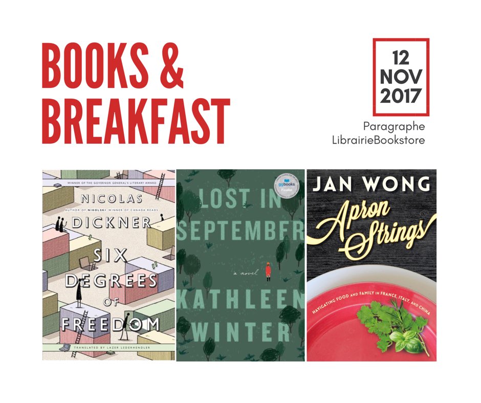 ParagrapheBooks's tweet photo. Our final Books &amp; Breakfast event of the season takes place this Sunday, and features authors Nicolas Dickner, Kathleen Winter, and Jan Wong. Tickets are available for purchase at Paragraphe Bookstore.

Contact us to reserve your tickets now.
📞 (514) 845-5811 https://t.co/KU5VoJcnKY