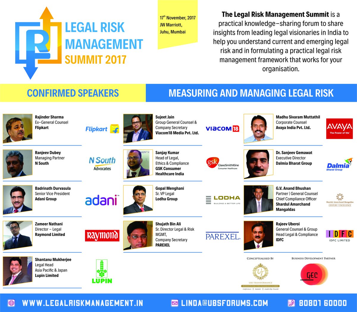 Have you ensured that your business is secured from the legal 
threats? Register #legalriskmanagementsummit2017 #legalriskmanagement #UBSTLRM2017 #legalrisk #legalcompliance #regulations #regulatorymanagement #CRO #ChiefRiskOfficers #Cybersecurity #Chieffraudofficers #CFO #CIO