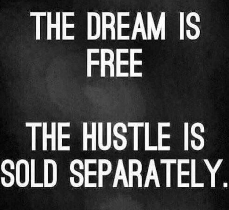 eldiablo0786's tweet photo. THE #DREAM IS #FREE
THE #HUSTLE IS #SOLD #SEPERATELY
via @jgeiger99
#ThursdayThoughts
#ThursdayMotivation
#InspireThemRetweetTuesday
#ThinkBIGSundayWithMarsha
#IQRTG #JoyTrain #Life #World #SuccessTRAIN #Goals #Business #Mindset https://t.co/XNUFqiGDB1