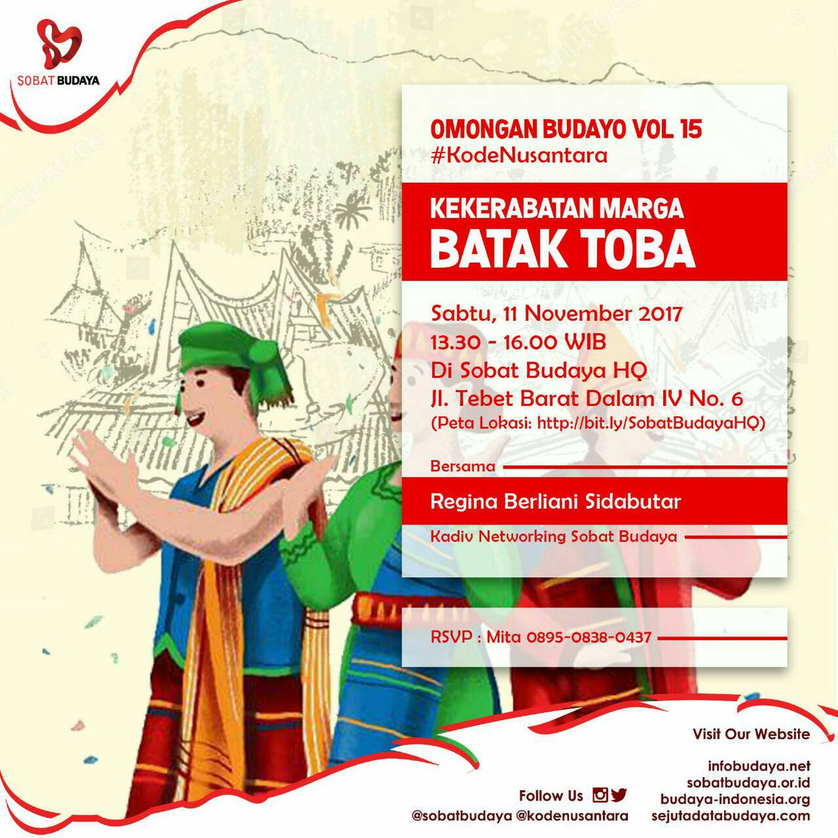 Jgn sampai ketinggalan #OmonganBudayo kita ya! Ada #KodeNusantara seru nih dr marga2 di batak toba! See you,guys! RSVP Mita 089508380437