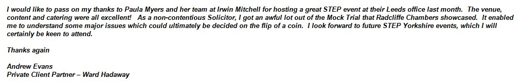 StepYorkshire's tweet image. Great testimonial from Andrew Evans @Wardhadaway following
last month’s @STEPyorkshire @RadcliffeChambers event.  Thank you again
@ContentiousProb and @IMPrivateWealth for hosting! #IMPW #Experts