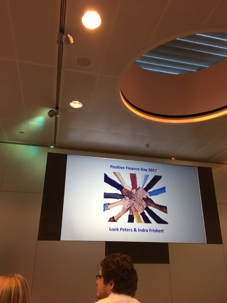 We zijn begonnen! Positive Finance Day 2017, #nff, samenwerken, verbinden, veranderen financiële wereld, samen komen we verder