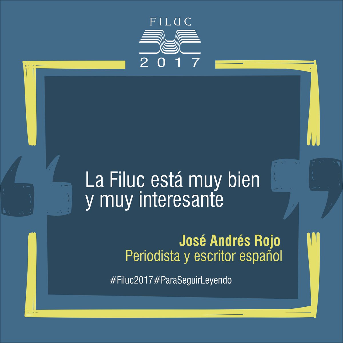 Filuc_oficial's tweet photo. Te deseamos una excelente jornada de jueves ¡Gracias por hacernostu evento preferido durante 9 días! #Filuc2017 #ParaSeguirLeyendo https://t.co/XcBTErLxRG