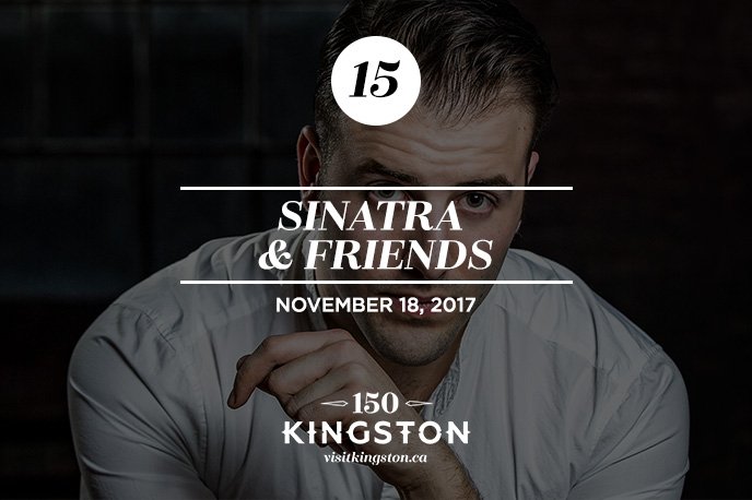VisitKingstonCA's tweet photo. #15 of #25 things to do in November: Sinatra &amp; Friends at the @kingstonsymph  https://t.co/y0mqP7Gkcy #VisitKingston #FreshMadeDaily https://t.co/Qb6o17L9pK