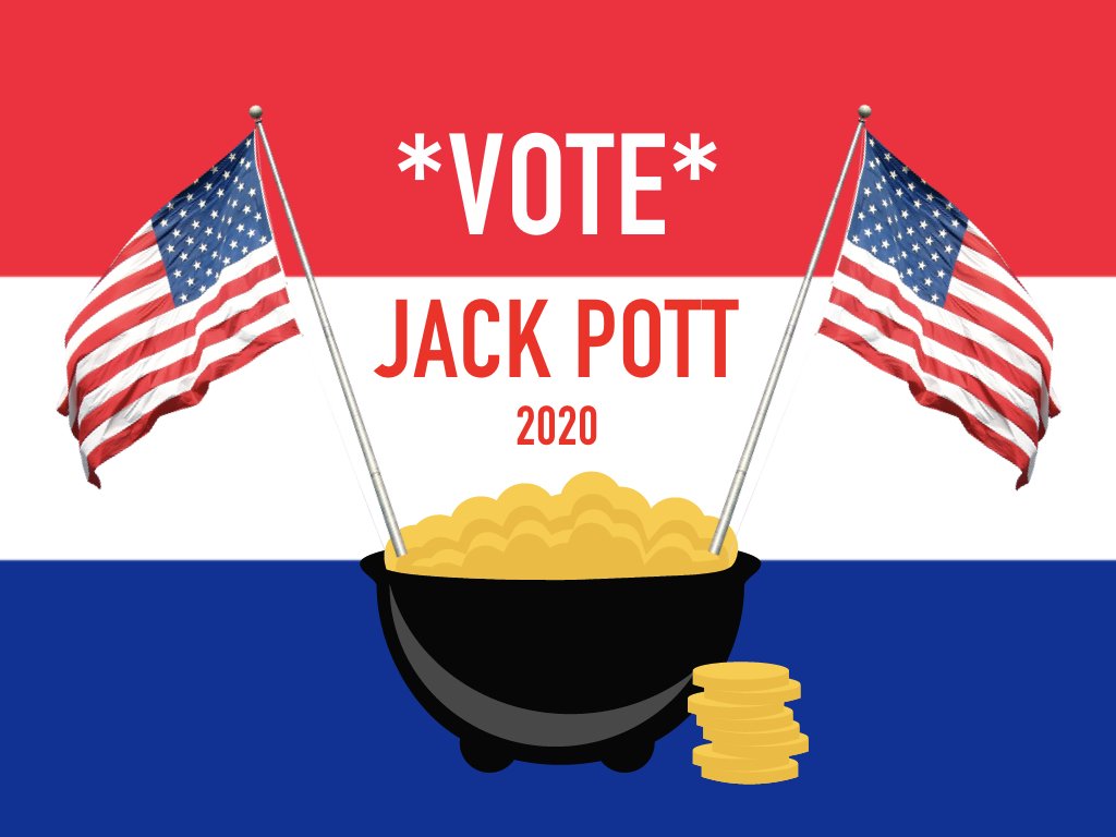 jackpott2020's tweet photo. Vote for me in the 2020 presidential election! 
Kaitlyn can't, Wilcox won't. #JackforJustice https://t.co/PTTtqcBsJm