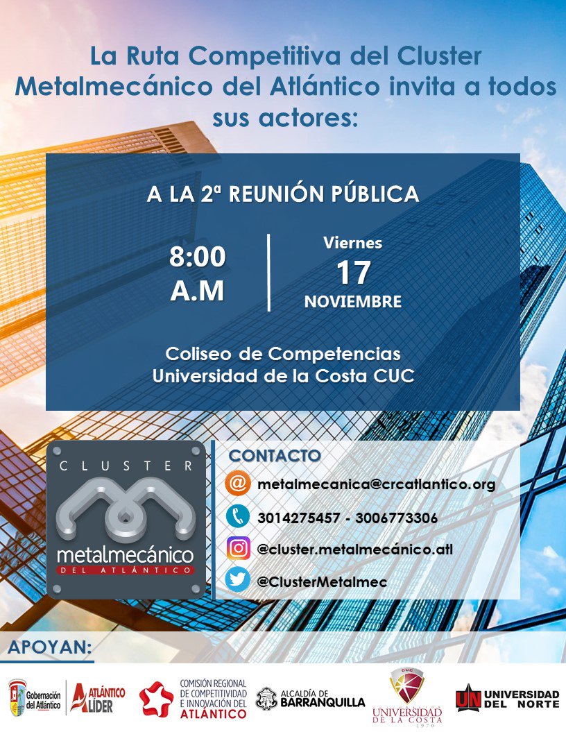 ClusterMetalmec's tweet photo. La Ruta Competitiva del Cluster Metalmecánico del Atl. les invita a formar parte activa de esta iniciativa en la 2a Reunión Pública el próximo 17 de nov. a las 8 a.m en la @UniversidadCUC. Donde hablaremos de la estrategia de negocio competitiva para nuestro Cluster. https://t.co/DXZHOZbNvv