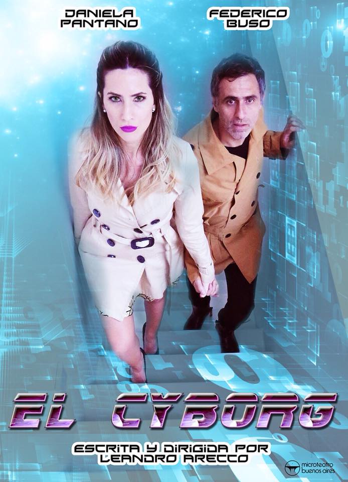leandroarecco's tweet photo. jueves y viernes, venite a ver #ElCyborg en @MicroteatroBA Serrano 1139 actúan @daniela_pantano y @FedeBuso dirección @leandroarecco producc @perraterias desde las 23hs varias funciones!! https://t.co/984uqBBsEf