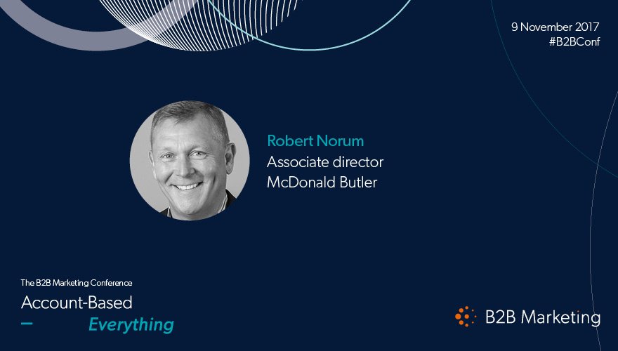 McDonaldButler's tweet photo. Our ABM Practice Lead @RobertNorum is speaking right now @MarketingB2B #B2BConf on why #ABM is the new normal #AccountBasedEverything https://t.co/v9ZJGK3aEo