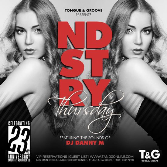 myfavoritesin1's tweet photo. This Thursday at T&G is NDSTRY Thursday with sounds by #DJEU!! RSVP https://t.co/fiD3fb22pH #TongueandGroove @TongueandGroove https://t.co/Xkj9aPaEXr