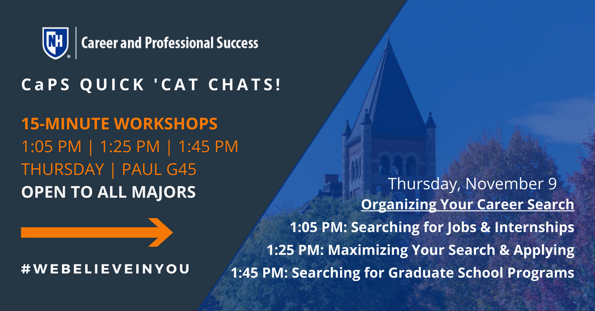 UNHCaPS's tweet photo. We're back w/ Quick 'Cat Chats! Today in @UNHPaulCollege, we're talking w/  @UNHStudents about organizing a career search! #WeBelieveInYou https://t.co/PsAW3kgzEN