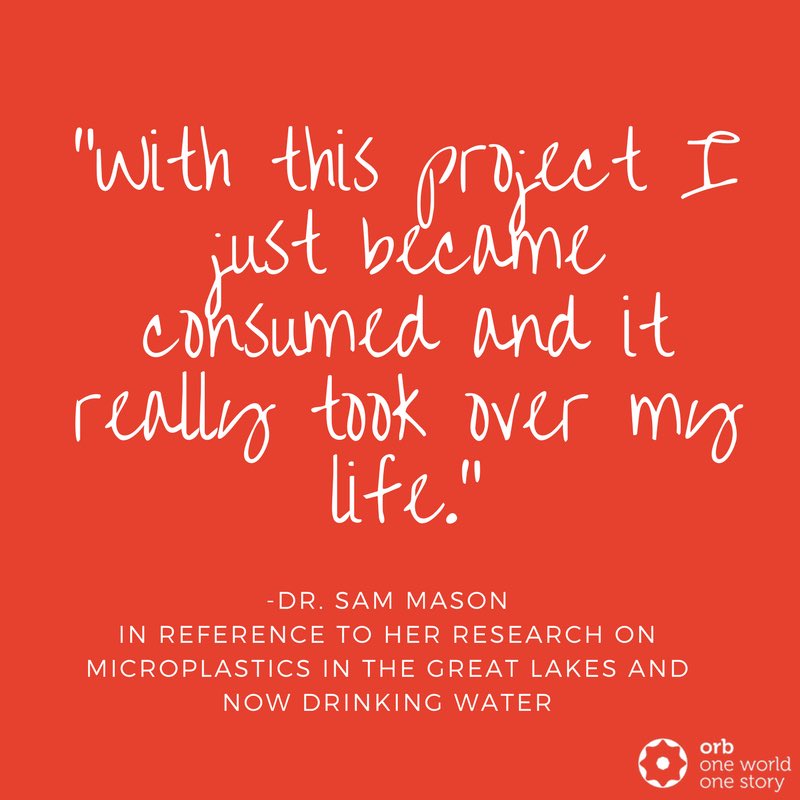 OrbTweet's tweet photo. “With this project I just became consumed and it really took over my life.” -Dr. Sam Mason in reference to her research on #microplastics in the Great Lakes and now drinking water 💦 #OrbPlastics https://t.co/4Aimcyg2o2