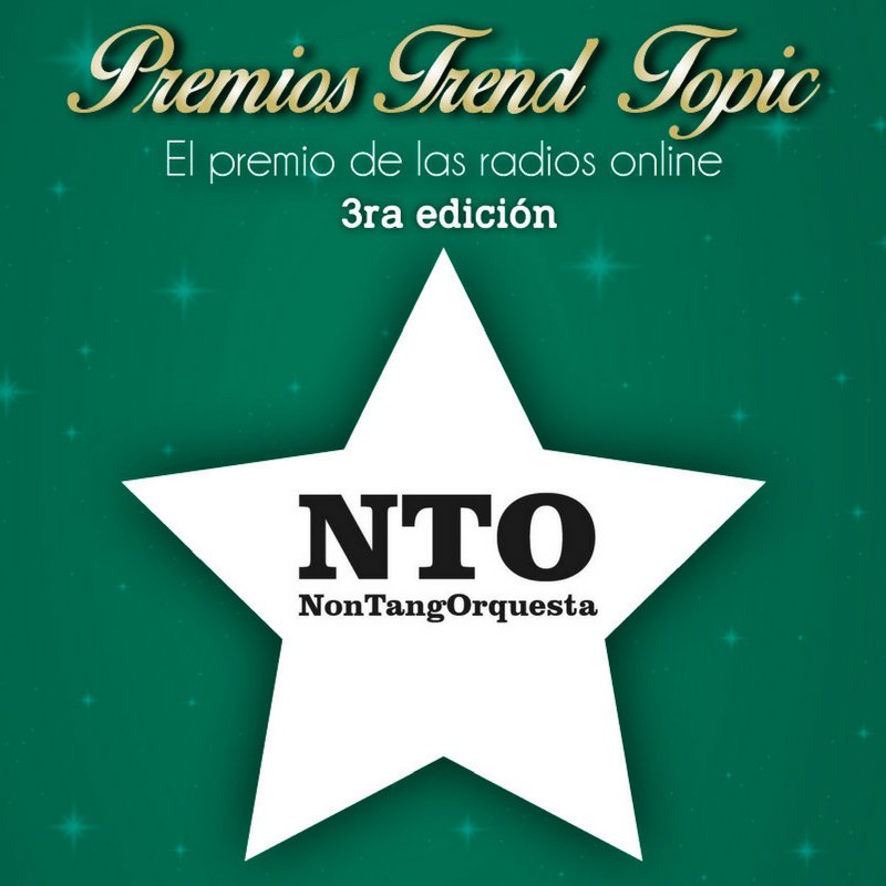 TrendTopicOk's tweet photo. #PremiosTrendTopic2017 ¡Muchas gracias a #NonTangoOrquesta por brindarnos un maravilloso show de tango electrónico en la fiesta de las radios online! https://t.co/M3bV3e8C1q